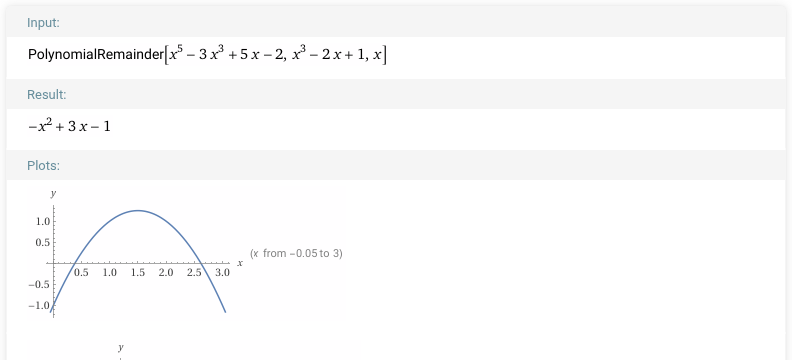 Калькулятор: PolynomialRemainder[x⁵−3x³+5x−2, x³−2x+1, x] — остача